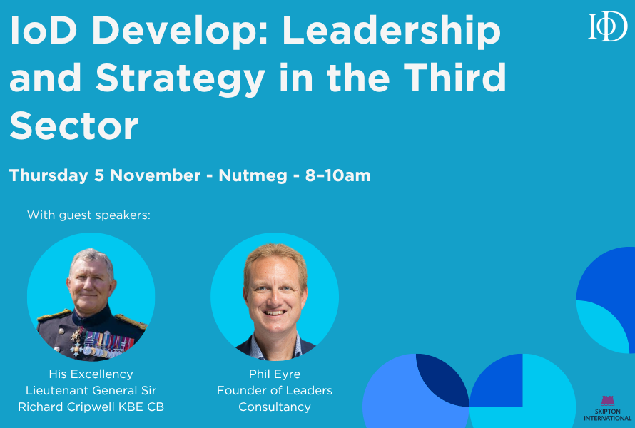 IoD Develop: Leadership and Strategy in the Third Sector