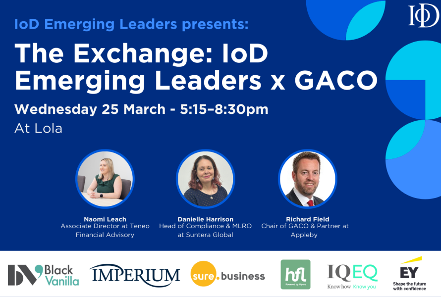 The Exchange: IoD Emerging Leaders x GACO