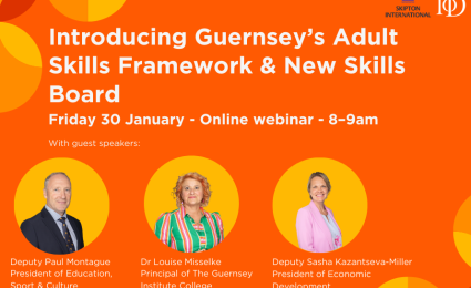 Introducing Guernsey’s Adult Skills Framework & New Skills Board 